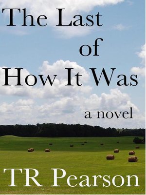 cover image of The Last of How It Was